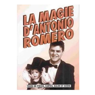 La magie d’Antonio Romero